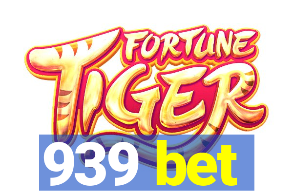 939 bet